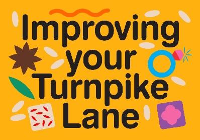 Improving Turnpike Lane engagement event