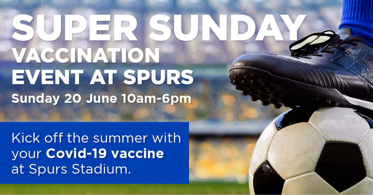 Advert for Super Sunday mass vaccination event 20 June
