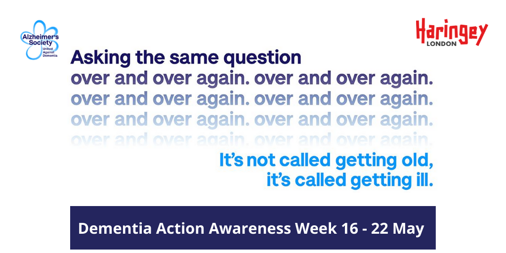 Advert for Dementia Action Awareness Week 16 to 22 May 2022