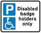 Blue Badge holder parking bay sign